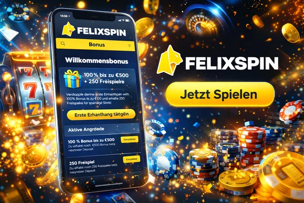 Bonus bei Felixspin: Das dreistufige Paket, VIP-Vorteile und aktuelle Codes